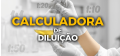 Calculadora de diluição